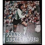 Franz Beckenbauer: Soccer superstar book cover