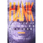 Hank: The Life of Charles Bukowski book cover