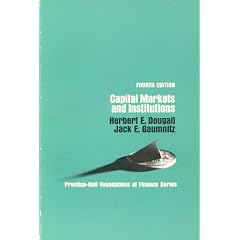 Capital Markets and Institutions (Foundations of Finance)