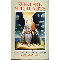 Western Spirituality: Historical Roots, Ecumenical Routes