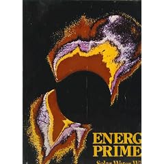 Energy primer, solar, water, wind, and biofuels