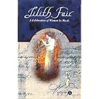 Click here to buy Lilith Fair, A Celebration of Women in Music (Vol 3) by  Lilith Fair: A Celebration Of Women In Music .