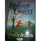 Orgullo de Casta by  Marsha Canham