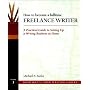 How to Become a Fulltime Freelance Writer: A Pract&hellip by Michael A. Banks