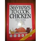 365 Ways to Cook Chicken: Simply the Best Chicken Recipes You'll Find Anywere! by  Cheryl Sedaker
