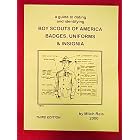 Click here to buy A guide to dating and identifying Boy Scouts of America badges, uniforms and insignia by  Mitch Reis.