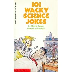 101 Wacky Science Jokes