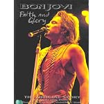 Bon Jovi: Faith and Glory : The Official Story book cover