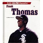 Frank Thomas (Grolier All-Pro Biographies) book cover