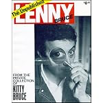 The Almost Unpublished Lenny Bruce: From the Private Collection of Kitty Bruce book cover