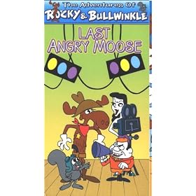 The Adventures of Rocky & Bullwinkle: Last Angry Moose