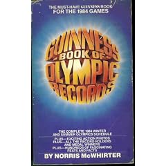 Guinness Book of Olympic Records: Complete Roll of Olympic Medal Winners (1896-1980, Including 1906) for the 28 Sports (7 Winter and 21 Summer) Contes
