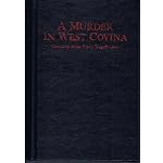 A murder in West Covina: Chronicle of the Finch-Tregoff case / by James L. Jones ; edited by Lillian Biermann Wehmeyer book cover