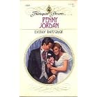 Bitter Betrayal (Harlequin Presents, No 1369) by Penny Jordan