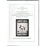 August Miscellany - L. Frank Baum & Oziana - Children's Books with Disneyana - Books in All Fields - Pacific Book Auction  Galleries /PBA Galleries - Sale 141 - San Francisco - August 28, 1997 book cover