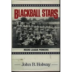 Blackball Stars: Negro League Pioneers