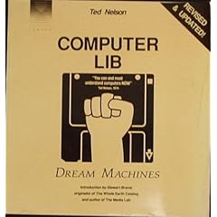 Computer Lib/Dream Machines