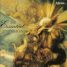 The Essential Hyperion (Label Highlight Compilation) by Stephen Varcoe, Thea King, Thomas Arne, Luigi Boccherini, and Anton Bruckner