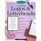 Creating Logos and Letterheads (Graphic Design Basics) by  Jennifer Place