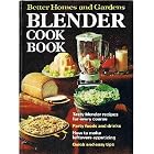 BETTER HOMES AND GARDENS BLENDER COOKBOOK by  no Author and Yes