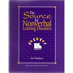 The Source for Nonverbal Learning Disorders