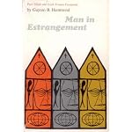 Man in estrangement: A comparison of the thought of Paul Tillich and Erich Fromm book cover