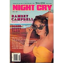 Night Cry, Fall 1987 with Ramsey Campbell Rising Generation and Orson Scott Card Saving Grace and More Stories of the Macabre Marvin Kay, J. N. Williamson, Richard Christian Matheson & William Relling, Jr., Tom Disch, A.R. Morgan, Rudyard Kipling, Ambrose