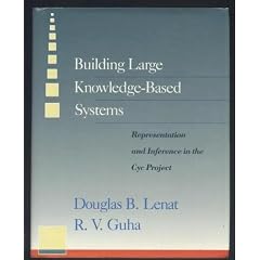 Building Large Knowledge-Based Systems: Representation and Inference in the Cyc Project