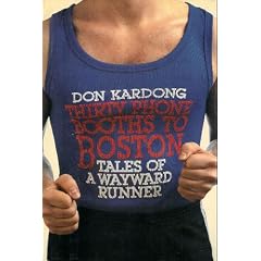 Thirty Phone Booths To Boston: Tales of a Wayward Runner