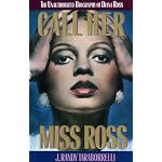 Call Her Miss Ross: The Unauthorized Biography of Diana Ross book cover