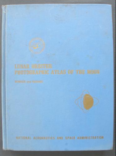 Lunar Orbiter Photographic Atlas of the Moon