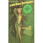 Click here to buy The Passionate Pagan by  Carter Brown.