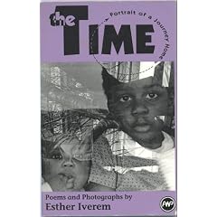 The Time: Portrait of a Journey Home : Poems and Photographs