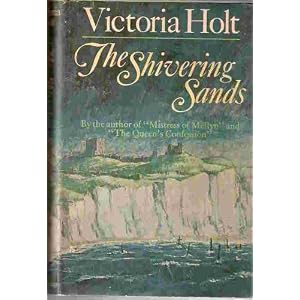 the shivering sands by victoria holt
