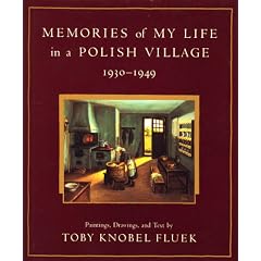 Memories Of My Life In A Polish Village, 1930-1949