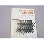 Escape from authority,: The perspectives of Erich Fromm book cover