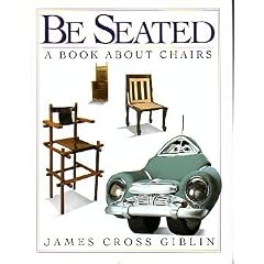 Be Seated: A Book About Chairs