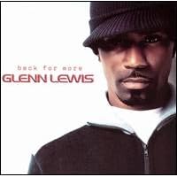 Glenn Lewis - Back For More