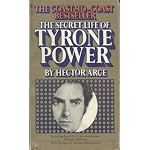 The secret life of Tyrone Power book cover