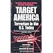 Target The West: Terrorism in the World Today