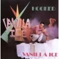 Click here to buy HOOKED by  Vanilla Ice .