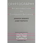 Click here to buy Cryptography: An Introduction to Computer Security (Advances in Computer Science Series) by Jennifer Seberry and Josef Pieprzyk.