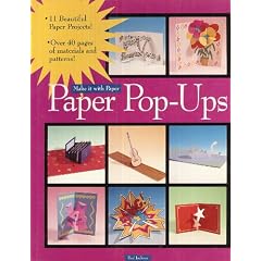 Paper Pop-Ups (Make It With Paper)