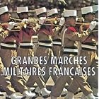 Grandes Marches Militaires Francaises by J. Alazard, Gabriel Allier, P. Andre, Elie A. Borda, and P. Caffe