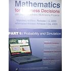 Click here to buy Mathematics for Business Decisions With Interdisciplinary Multimedia Projects: Probability... by  Richard B. Thompson.