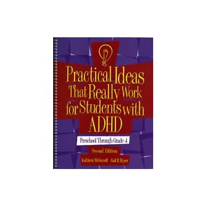 Practical Ideas That Really Work for Students with ADHD: Preschool-4th Grade (Book Only)