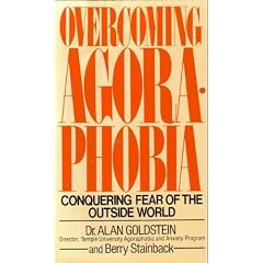 Overcoming Agoraphobia: Conquering Fear of the Outside World