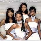 Click here to buy The Writing's On The Wall by  Destiny's Child .
