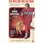 High Crystal by Martin Caidin