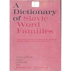 Dictionary of Slavic Word Families
